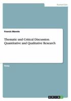 Thematic and Critical Discussion. Quantitative and Qualitative Research