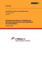 Krisenkommunikation im Mittelstand. Entwicklungspotenzial und Erfolgsfaktor für Unternehmen