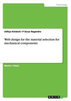 Web design for the material selection for mechanical components