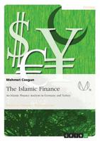 The Islamic Finance:An Islamic Finance Analysis in Germany and Turkey