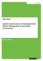 Quality Improvement of Municipal Solid Wastes Management in Alexandria Governorate