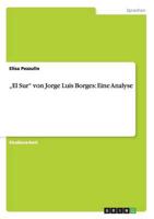 „El Sur" von Jorge Luis Borges: Eine Analyse