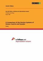 A Comparison of the Pension Systems of Greece, Austria and Sweden