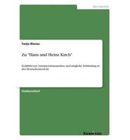 Zu "Hans und Heinz Kirch":Erzähltheorie, Interpretationsansätze und mögliche Einbindung in den Deutschunterricht