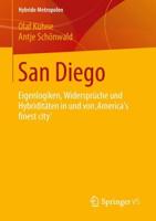 San Diego : Eigenlogiken, Widersprüche und Hybriditäten in und von ‚America´s finest city'