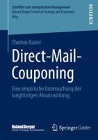 Direct-Mail-Couponing : Eine empirische Untersuchung der langfristigen Absatzwirkung