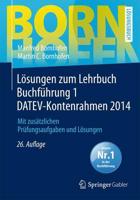Losungen Zum Lehrbuch Buchfuhrung 1 DATEV-Kontenrahmen 2014