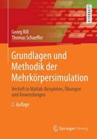 Grundlagen Und Methodik Der Mehrkörpersimulation