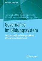 Governance im Bildungssystem : Analysen zur Mehrebenenperspektive, Steuerung und Koordination