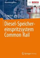 Diesel-Speichereinspritzsystem Common Rail