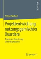 Projektentwicklung Nutzungsgemischter Quartiere