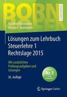 Lösungen Zum Lehrbuch Steuerlehre 1 Rechtslage 2015
