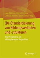 (De)Standardisierung Von Bildungsverläufen Und -Strukturen