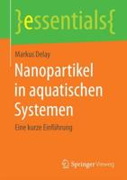 Nanopartikel in aquatischen Systemen : Eine kurze Einführung