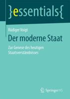 Der moderne Staat : Zur Genese des heutigen Staatsverständnisses