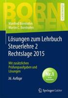 Lösungen Zum Lehrbuch Steuerlehre 2 Rechtslage 2015