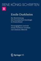 Emile Durkheim : Zur Bestimmung der französischen Soziologie in Deutschland