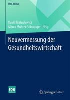 Neuvermessung der Gesundheitswirtschaft