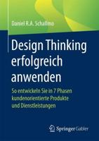 Design Thinking Erfolgreich Anwenden