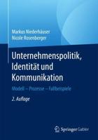 Unternehmenspolitik, Identität Und Kommunikation