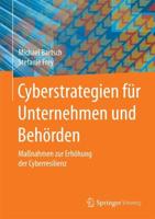 Cyberstrategien Für Unternehmen Und Behörden