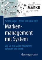 Markenmanagement Mit System