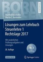 Lösungen Zum Lehrbuch Steuerlehre 1 Rechtslage 2017