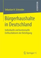 Bürgerhaushalte in Deutschland : Individuelle und kontextuelle Einflussfaktoren der Beteiligung