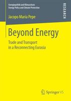 Beyond Energy : Trade and Transport in a Reconnecting Eurasia