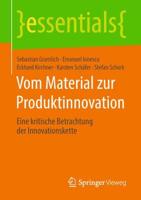 Vom Material zur Produktinnovation : Eine kritische Betrachtung der Innovationskette