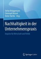 Nachhaltigkeit in Der Unternehmenspraxis