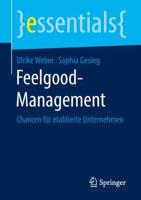 Feelgood-Management : Chancen für etablierte Unternehmen