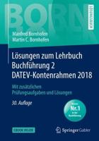 Lösungen Zum Lehrbuch Buchführung 2 DATEV-Kontenrahmen 2018