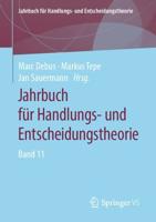 Jahrbuch für Handlungs- und Entscheidungstheorie : Band 11