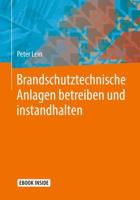 Brandschutztechnische Anlagen Betreiben Und Instandhalten