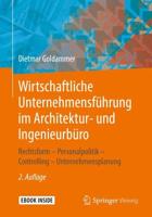 Wirtschaftliche Unternehmensführung Im Architektur- Und Ingenieurbüro