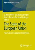The State of the European Union : Fault Lines in European Integration
