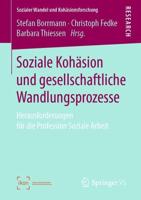 Soziale Kohäsion Und Gesellschaftliche Wandlungsprozesse