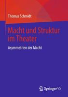 Macht Und Struktur Im Theater