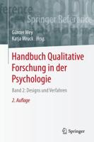 Handbuch Qualitative Forschung in der Psychologie : Band 2: Designs und Verfahren