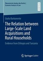 The Relation between Large-Scale Land Acquisitions and Rural Households : Evidence from Ethiopia and Tanzania