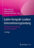 Gabler Kompakt-Lexikon Unternehmensgründung : 2000 Begriffe nachschlagen, verstehen, anwenden