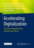 Accelerating Digitalization : Chancen der Digitalisierung erkennen und nutzen