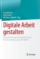 Digitale Arbeit Gestalten