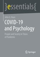 COVID-19 and Psychology Springer Essentials