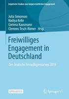 Freiwilliges Engagement in Deutschland : Der Deutsche Freiwilligensurvey 2019