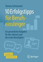 10 Erfolgstipps Für Berufseinsteiger