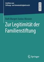 Zur Legitimität der Familienstiftung