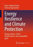Energy Resilience and Climate Protection : Energy systems, critical infrastructures, and sustainability goals