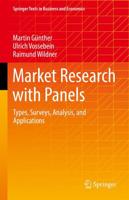 Market Research with Panels : Types, Surveys, Analysis, and Applications